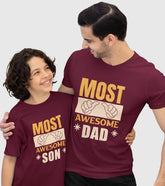 Most Awesome Dad And Son Unisex Half Sleeve T-Shirts (Pack of 2)